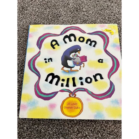 A Mom in a Million Children's Book by Jill Lewis and Stephen Gulbis hardcover - Picture 1 of 4